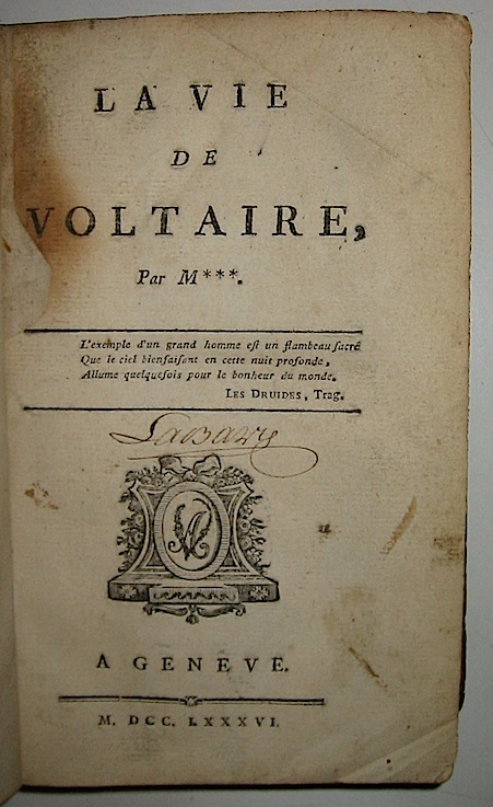 Abbé T.-H., du Vernet Vie (La) de Voltaire 1786 Génève s.t.